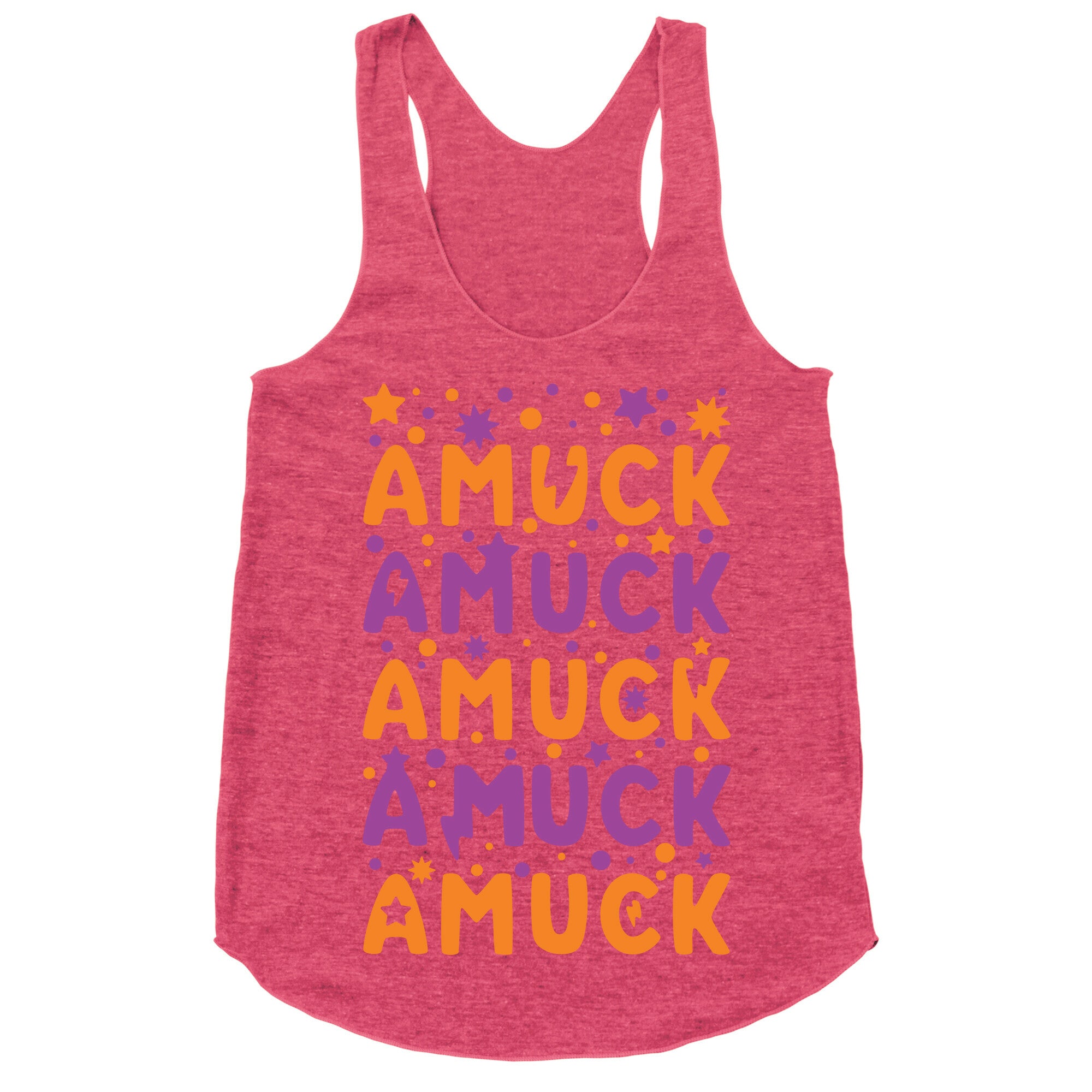 Amuck Amuck Amuck! Racerback Tank